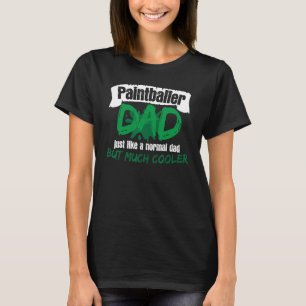 Paintball Vater Sprichwort Joke Paintballer Airsof T-Shirt