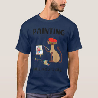 Painting Because Murder Is Wrong - Funny Cat Lover T-Shirt