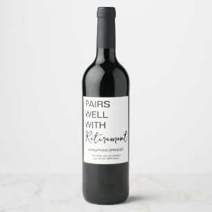 Pairs Well with Retirement - Funny Wine Label Gift Weinetikett
