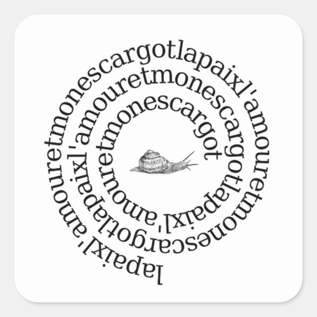 Paix, l'amour et mon escargot quadratischer aufkleber (Vorderseite)