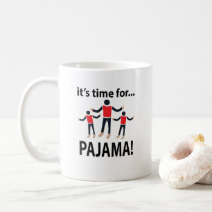 Pajama Es ist Zeit für Pajama Kaffeetasse