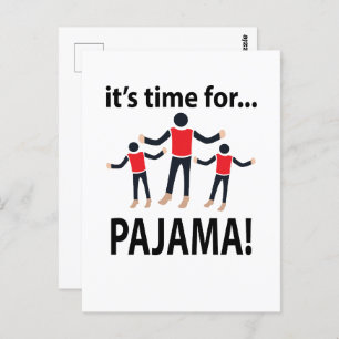 Pajama Es ist Zeit für Pajama Postkarte