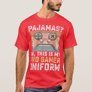 Pajamas No Pro Gamer Funny Video Games Boys Teens  T-Shirt