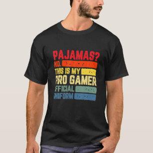 Pajamas No Pro Gamer Funny Video Games Boys Teens T-Shirt