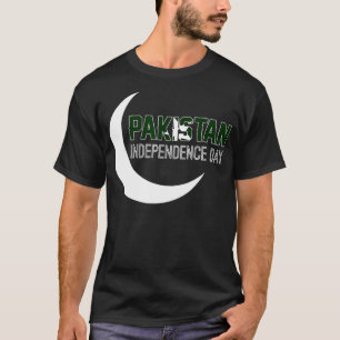 Pakistan Flag 14 August Clothing Happy Independenc T-Shirt