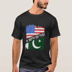 Pakistan-Flagge Ich bin beide Amerika USA Pakistan T-Shirt