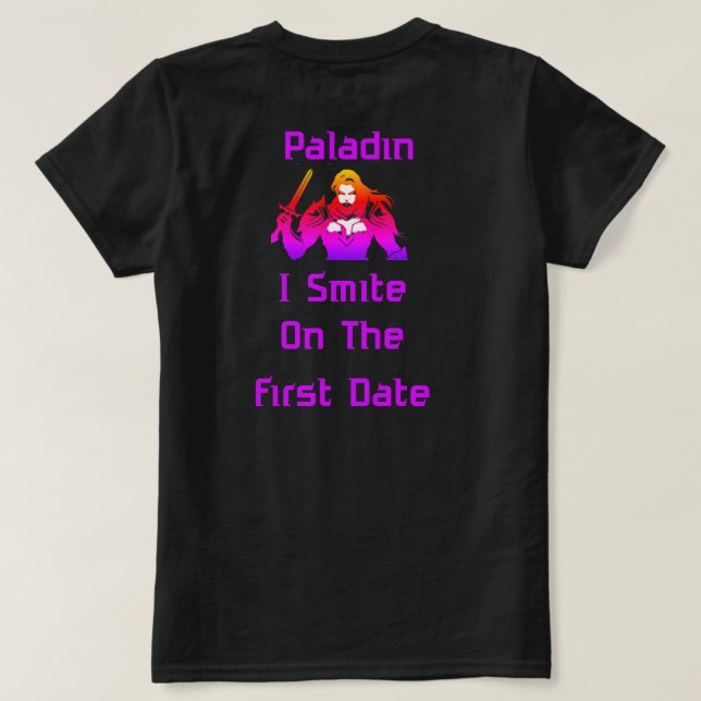 Paladin Smite beim ersten Date T-Shirt (Design Rückseite)