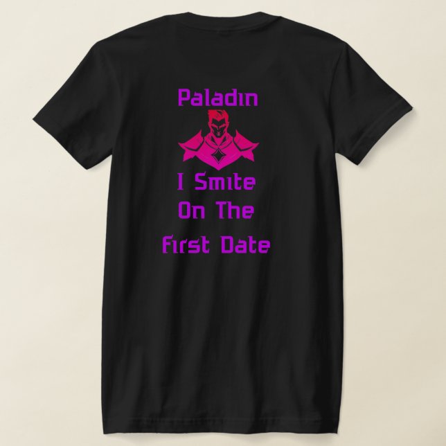 Paladin Smite On First Date T-Shirt (AblageHinten)
