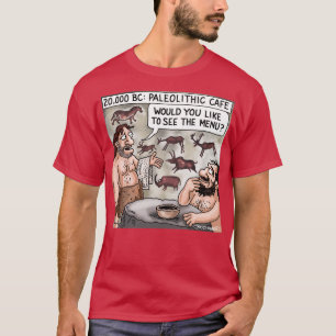 Paläolithisches Café T-Shirt