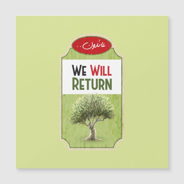 Palästinensischer Olivenbaum: "Wir werden zurückke Magnetkarte (Vorderseite)