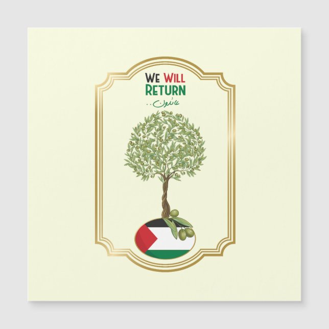 Palästinensischer Olivenbaum: "Wir werden zurückke Magnetkarte (Vorderseite)