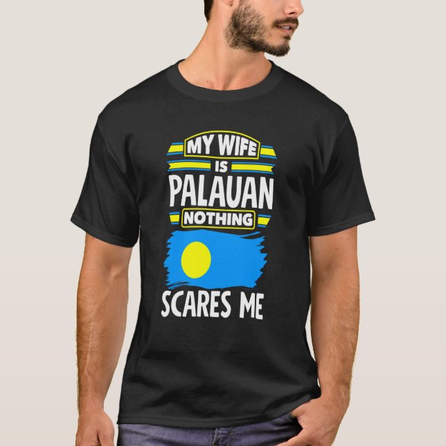 Palau Palauan Palau Flag Meine Frau ist Palauan T-Shirt (Vorderseite)
