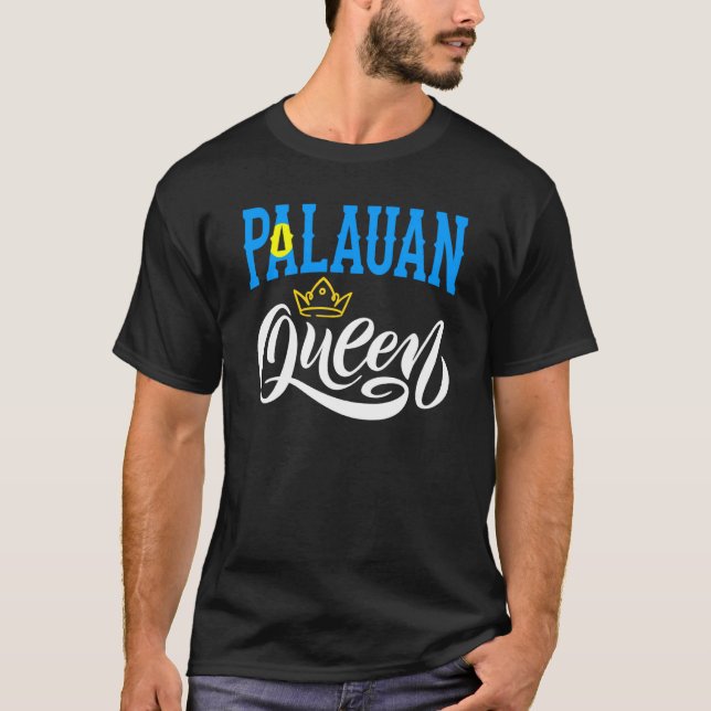 Palauan Queen Palau Palauan Palau Flag T-Shirt (Vorderseite)