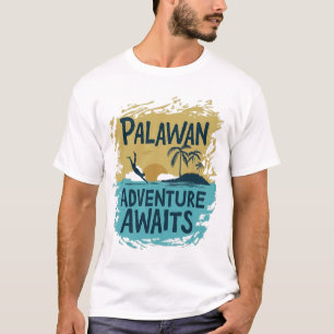 Palawan: Abenteuer warten T-Shirt