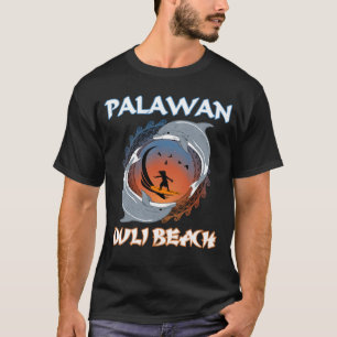 Palawan Duli Beach Philippinen T-Shirt