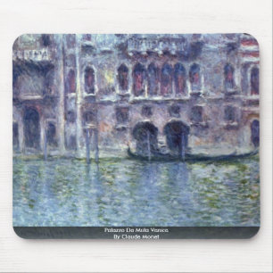 Palazzo DA Mula Venedig durch Claude Monet Mousepad