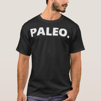 PALEO 2 T-Shirt