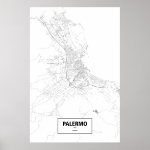 Palermo, Italien (schwarz auf weiß) Poster