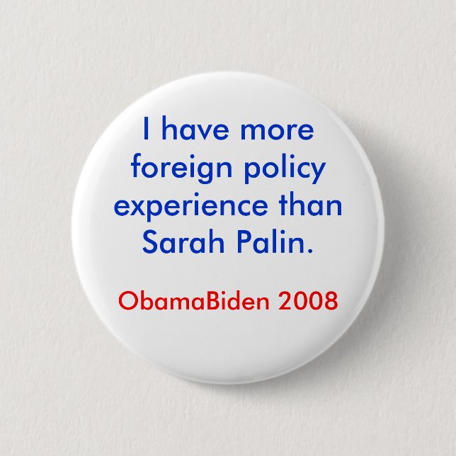 Palin Außenpolitik Button (Vorderseite)