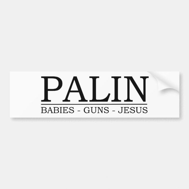 Palin: Babys, Gewehre, Jesus Autoaufkleber (Vorne)