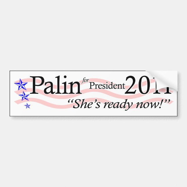 Palin für Präsidenten 2011 Autoaufkleber (Vorne)