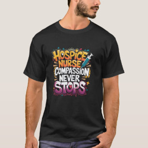 Palliative Pflegekraft Hospiz Pflege Design für Ho T-Shirt