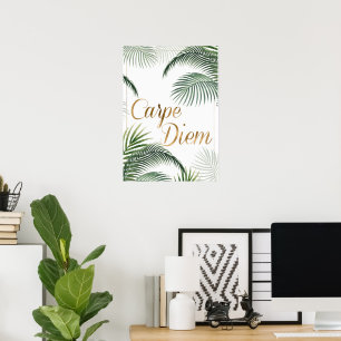 Palm Blätter Carpe Diem Poster