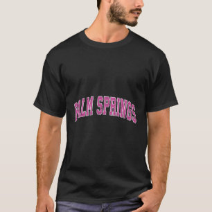 Palm Springs California Ca Sports K T-Shirt