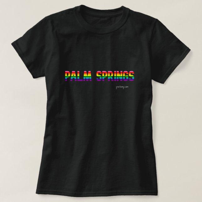 Palm Springs Pride T - Shirt | Regenbogenflagge (Design vorne)