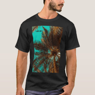 Palm Tree Foto Tropical Picture Cool Island I Liv T-Shirt