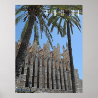 Palma Kathedrale Mallorca Ferienhaus Mallorca Poster