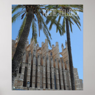 Palma Kathedrale Mallorca Ferienhaus Mallorca Poster