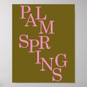 Palmsprings, Vintag, lebend und rosa Poster