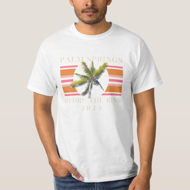 Palmsprings vor dem Ring - Retro Bachelorette T-Shirt (Vorderseite)