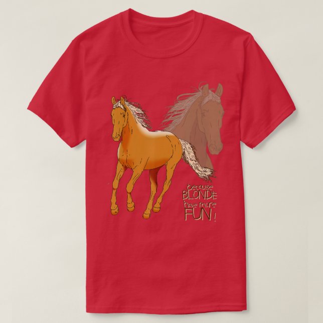 Palomino Pferd T Shirt - denn Blonde haben mehr (Design vorne)