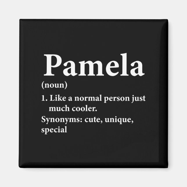 Pamela Name Definition Funny D  Magnet (Vorne)