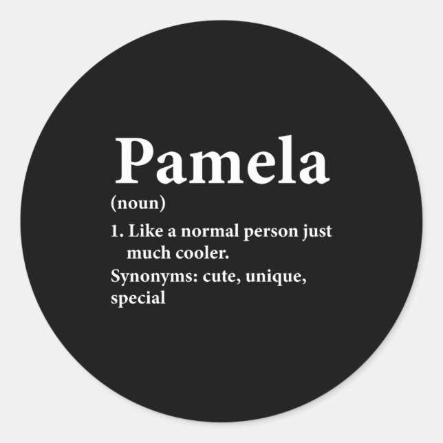 Pamela Name Definition Lustig D  Runder Aufkleber (Vorderseite)