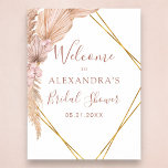 Pampas Grass Boho Tropical Brautparty Poster<br><div class="desc">Pampas Grass und Palm Blätter Boho Floral Eukalyptus Bohemisch Watercolor Rahmen Brautparty Frühjahr oder Sommer Hochzeit Begrüßungszeichen - mit Imitate Gold Foil Geometric Form beinhaltet schöne und elegante Schrift Typografie mit modernen botanischen Blume für die besondere Hochzeitstagsfeier.</div>