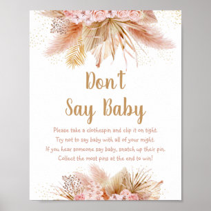 Pampas Grass Pink Gold Floral Say Baby Game nicht Poster