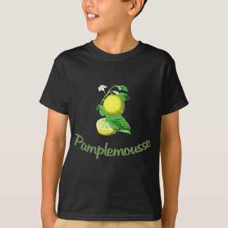 Pamplemousse Franzosen für Pampelmuse T-Shirt