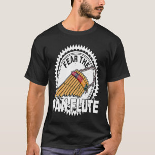 Pan Flute Musical Instrument 5 T-Shirt