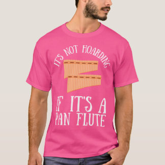 Pan Pipe Instrument Peru Holzpan Flute T-Shirt