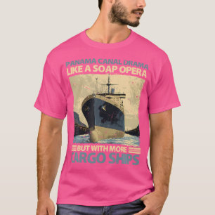 Panama Canal Drama Satire Rede für Seifenoper und T-Shirt