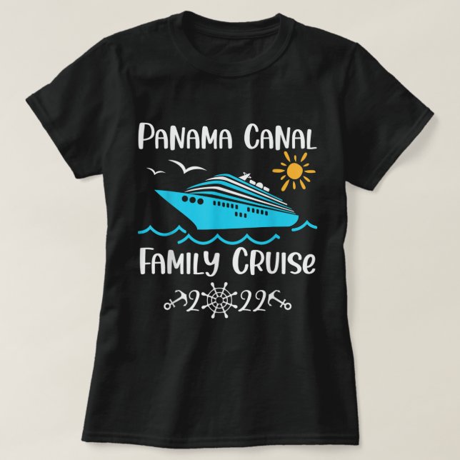Panama Canal Family Cruise 2022 Urlaub T-Shirt (Design vorne)