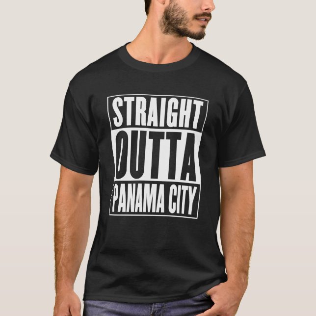 Panama City  Straight Outta Panama City T-Shirt (Vorderseite)