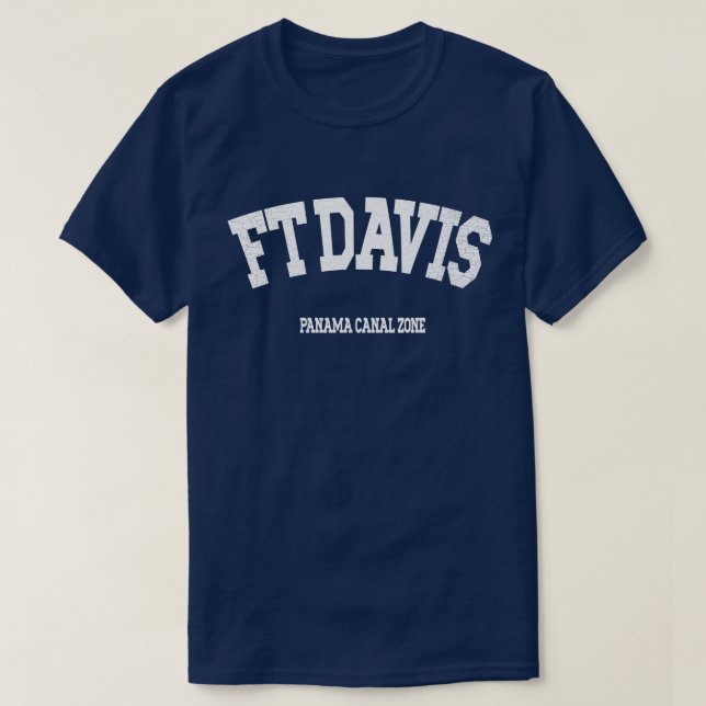 Panamakanal Zone: Ft. Davis Sweatshirt T-Shirt (Design vorne)
