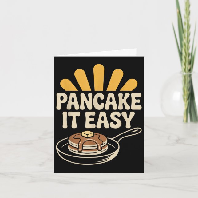 Pancake it Easy Funny Breakfast Brunch Pancake Karte (Vorderseite)