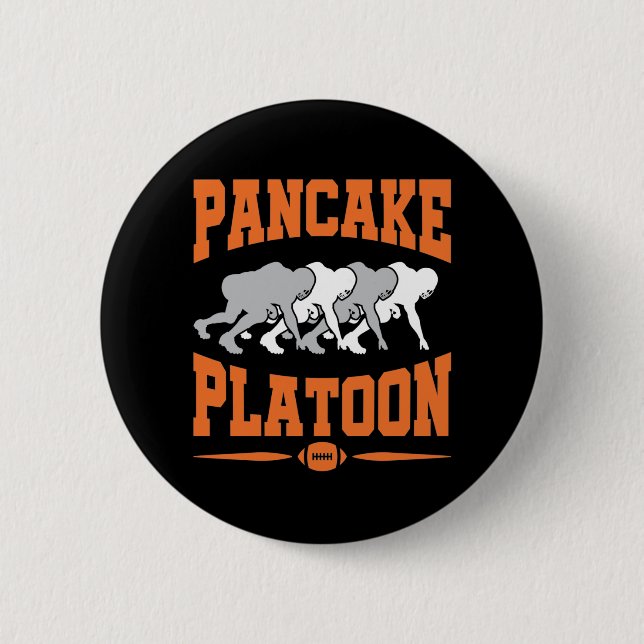 Pancake Platoon Football Offensive Line Lineman Button (Vorderseite)