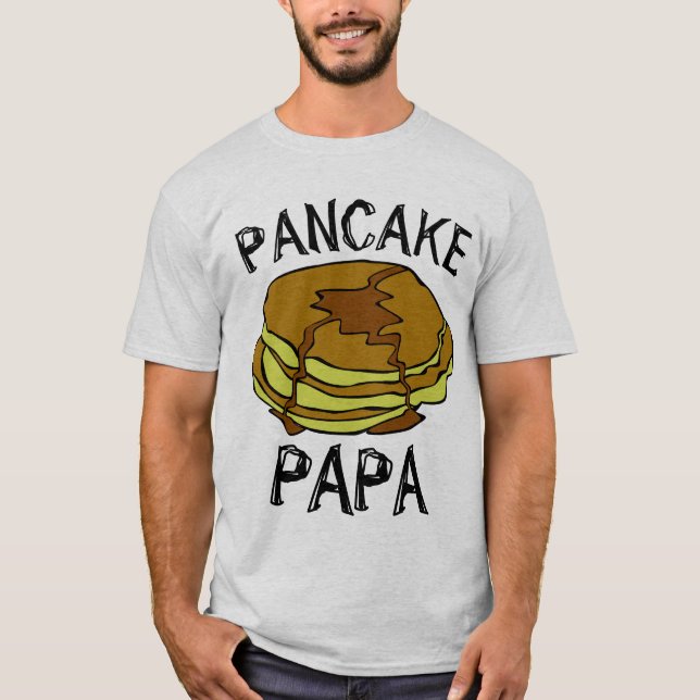 PANCAKE VATER PAPA VATER'S DAY T - Shirt (Vorderseite)