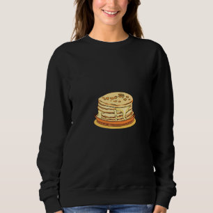 Pancakes Breakfast Maple Sirup Pancake Maker Brunc Sweatshirt